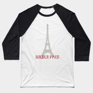 Bonjour Paris Baseball T-Shirt